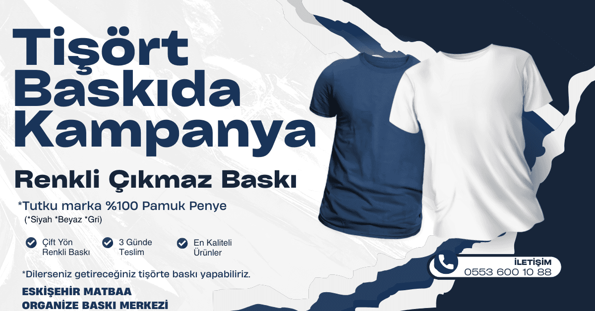 Eskişehir tişört baskı hizmeti